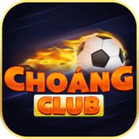 CHOÁNG CLUB 